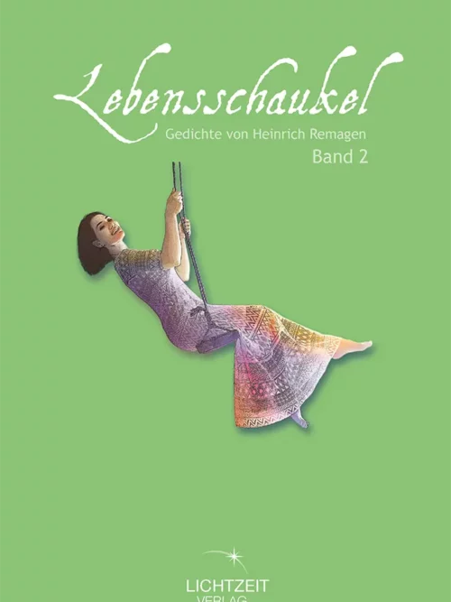 Lebensschaukel Band 2 – Gedichtband